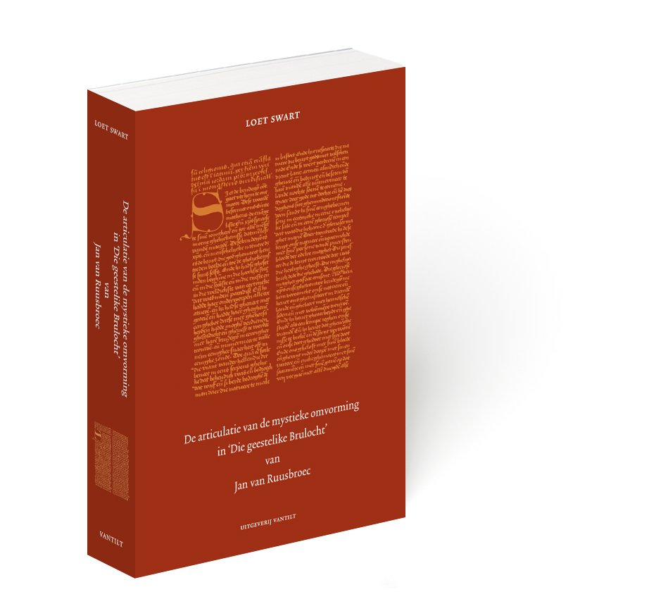 9789077503607_De articulatie van de mystieke omvorming in die geestelike brulocht van jan van ruusbroec